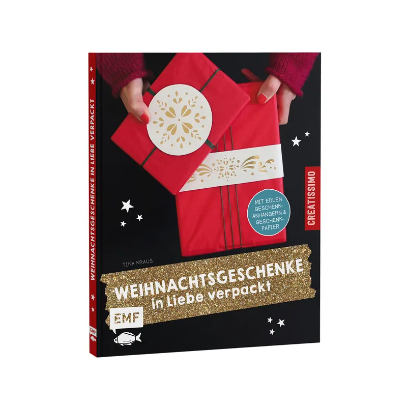 Weihnachts-Bastelbuch: Weihnachtsgeschenke in Liebe verpackt, EMF
