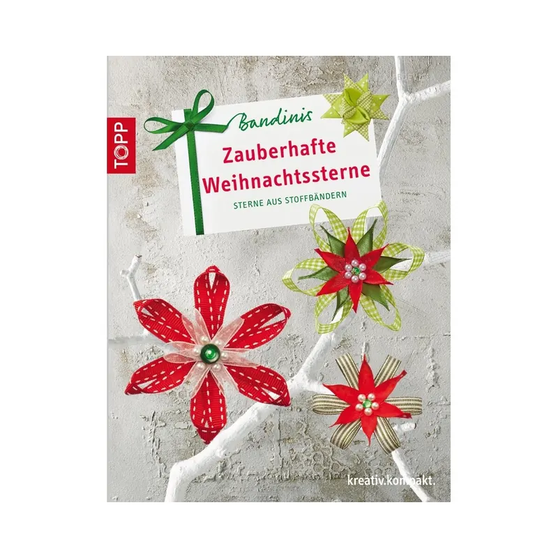 Weihnachts-Bastelbuch: Zauberhafte Weihnachtssterne, TOPP