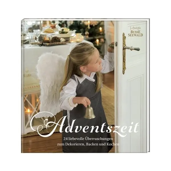 Weihnachts-Dekobuch: Adventszeit, Busse Seewald
