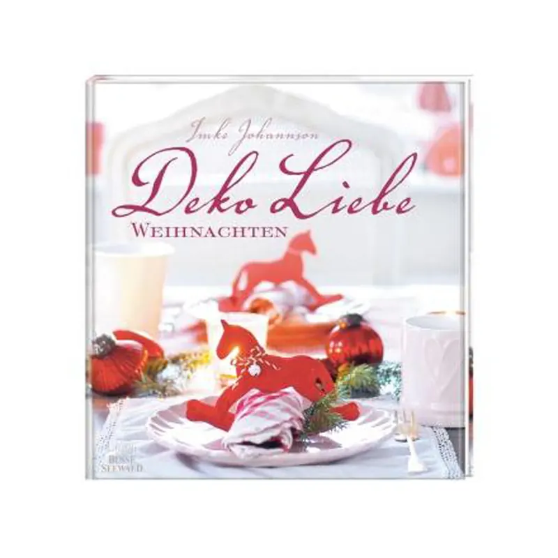 Weihnachts-Dekobuch: Deko Liebe Weihnachten, Busse Seewald