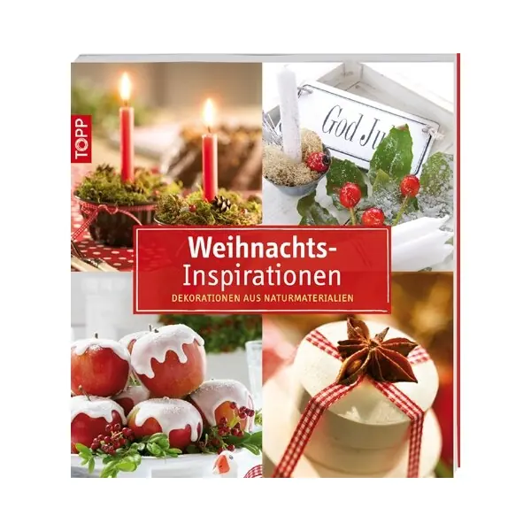 Weihnachts-Dekobuch: Weihnachts-Inspirationen, TOPP
