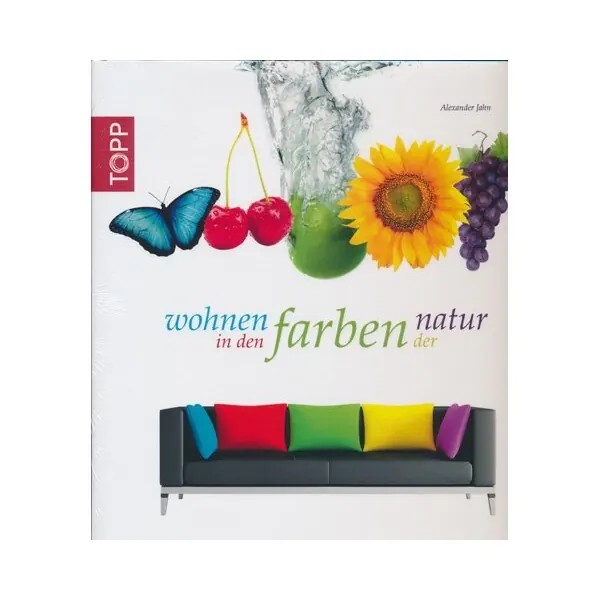 Wohnen in den Farben der Natur, TOPP